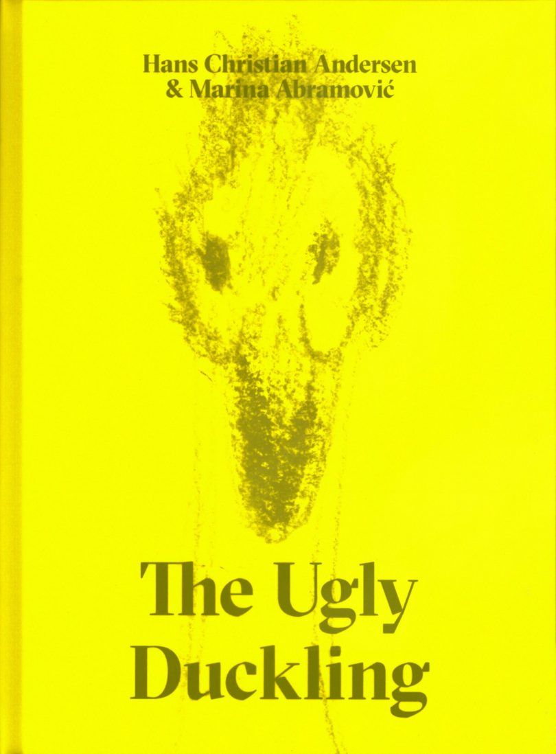 The Ugly Duckling von Hans Christian Andersen & Marina Abramovic, 40 Seiten, Louisiana Museum of Modern Art / Illustrationen © Marina Abramović