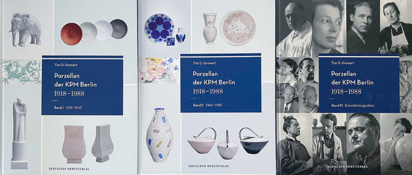 Tim D. Gronert, Porzellan der KPM Berlin 1918 - 1988, gebunden, drei Bände, im Schuber (© Deutscher Kunstverlag)