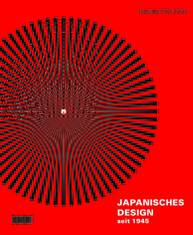 Naomi Pollock Japanisches Design seit 1945 Cover